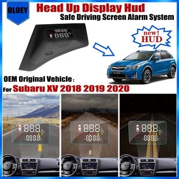 Для Subaru XV 2018 2019 2020 OEM головной дисплей HUD Экран безопасного вождения Сигнализация Автомобильные Электронные аксессуары