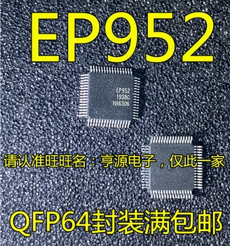 1 шт./лот Новая и оригинальная микросхема EP952 QFP64 IC HDMI/