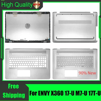 Для ноутбука HP ENVY X360 17-U M7-U 17T-U ЖК-Дисплей Задняя Крышка Задняя Верхняя Крышка Подставка Для рук Верхний Нижний Базовый Корпус Сменный Корпус Серебристый