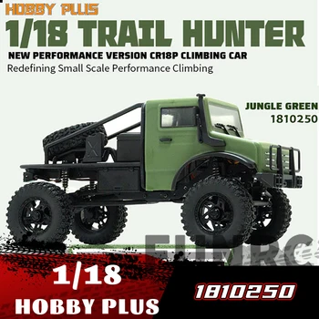 Hobby Plus 1/18 Trail Hunter 1810250 Новая Производительная Версия CR18p Альпинистский Автомобиль Игрушки Для Мальчиков Детские Автомобили С Дистанционным Управлением